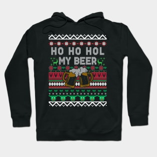 Ho Ho Hold My Beer Ugly Christmas Sweater Drinking Xmas Hoodie